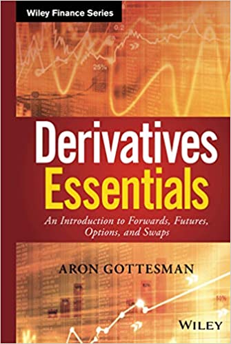 Derivatives Essentials: An Introduction to Forwards, Futures, Options and Swaps - Pdf